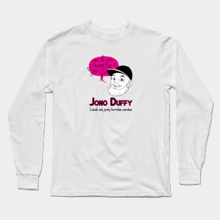 You Do You Honey Long Sleeve T-Shirt